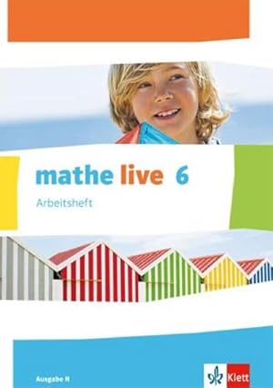 Bild des Verkufers fr mathe live. Arbeitsheft mit Lsungsheft 6. Schuljahr. Ausgabe N zum Verkauf von Smartbuy