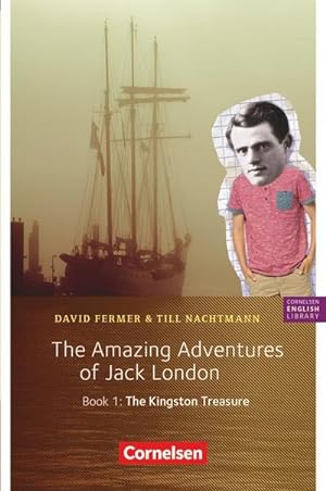 Image du vendeur pour 5. Schuljahr, Stufe 2 - The Amazing Adventures of Jack London, Book 1: The Kingston Treasure : Lektre mis en vente par Smartbuy