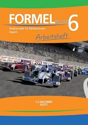 Bild des Verkufers fr Formel PLUS. Arbeitsheft Klasse 6. Ausgabe Bayern Mittelschule ab 2017 zum Verkauf von Smartbuy