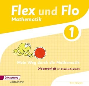 Bild des Verkufers fr Flex und Flo 1. Diagnoseheft : Ausgabe 2014 zum Verkauf von Smartbuy