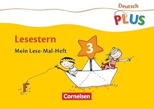 Image du vendeur pour Deutsch plus. Grundschule. Lese-Mal-Hefte. Lesestern. Arbeitsheft 3 mis en vente par Smartbuy