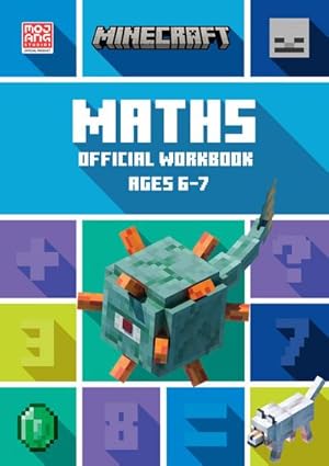 Seller image for Minecraft Maths Ages 6-7 : Official Workbook for sale by Smartbuy