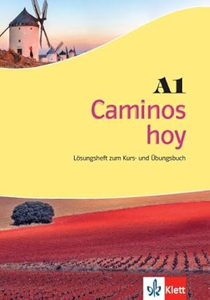 Imagen del vendedor de Caminos hoy A1. Lsungsheft zum Kurs- und bungsbuch a la venta por Smartbuy