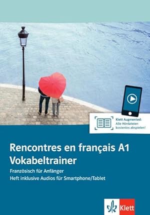 Bild des Verkufers fr Rencontres en franais A1 : Franzsisch fr Anfnger. Vokabeltrainer Franzsisch (Heft inklusive Audios fr Smartphone/Tablet) zum Verkauf von Smartbuy