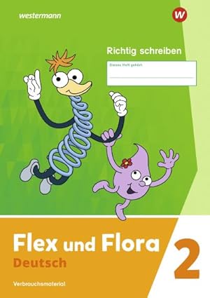 Imagen del vendedor de Flex und Flora - Ausgabe 2021 : Heft Richtig schreiben 2: Verbrauchsmaterial a la venta por Smartbuy