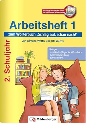 Imagen del vendedor de Schlag auf, schau nach! : Arbeitsheft 1 zum Wrterbuch 2. Schuljahr a la venta por Smartbuy