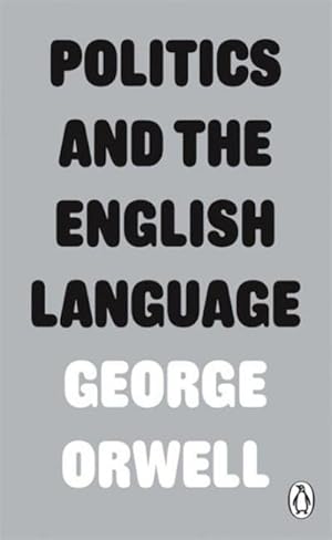 Seller image for Politics and the English Language for sale by Smartbuy