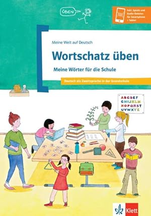 Imagen del vendedor de Schulwortschatz ben: In der Schule - Die Fcher - Die Aufgaben a la venta por Smartbuy