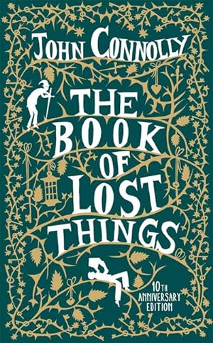 Bild des Verkufers fr The Book of Lost Things. 10th Anniversary Edition zum Verkauf von Smartbuy