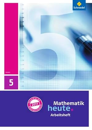 Bild des Verkufers fr Mathematik heute 5. Arbeitsheft mit Lsungen. Hessen : Ausgabe 2011 zum Verkauf von Smartbuy