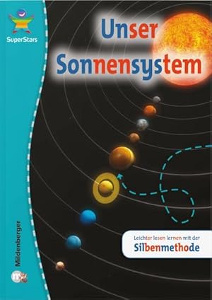 Imagen del vendedor de SuperStars - Unser Sonnensystem : Leichter lesen lernen mit der Silbenmethode a la venta por Smartbuy