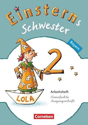 Seller image for Einsterns Schwester - Sprache und Lesen 2. Jahrgangsstufe. Arbeitsheft Bayern for sale by Smartbuy