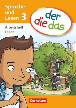 Bild des Verkufers fr der die das - Sprache und Lesen 3. Schuljahr. Arbeitsheft Lesen zum Verkauf von Smartbuy