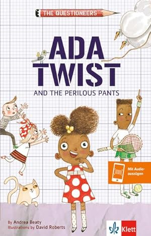 Image du vendeur pour Ada Twist : And the Perilous Pants. Lektre mit Audiodateien via Klett-Augmented App mis en vente par Smartbuy
