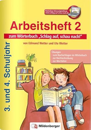 Imagen del vendedor de Schlag auf, schau nach! : Arbeitsheft 2 zum Wrterbuch 3. und 4. Schuljahr a la venta por Smartbuy