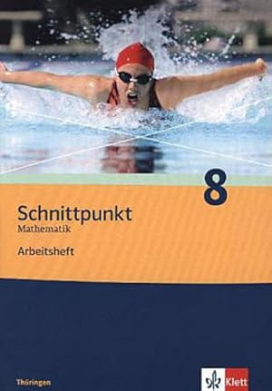 Imagen del vendedor de Schnittpunkt Mathematik 8. Schuljahr. Arbeitsheft plus Lsungsheft. Ausgabe fr Thringen a la venta por Smartbuy