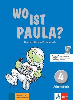 Bild des Verkufers fr Wo ist Paula? Arbeitsbuch 4 mit CD-ROM (MP3-Audios) : Deutsch fr die Primarstufe. zum Verkauf von Smartbuy