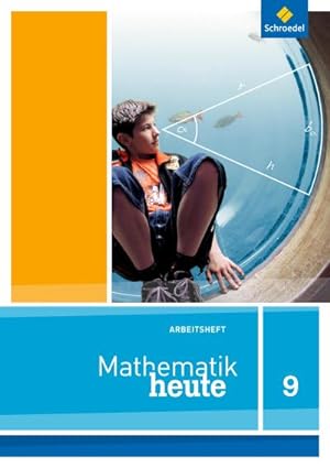 Bild des Verkufers fr Mathematik heute 9. Arbeitsheft. Niedersachsen : Ausgabe 2012 zum Verkauf von Smartbuy