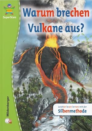 Imagen del vendedor de SuperStars : Warum brechen Vulkane aus? a la venta por Smartbuy