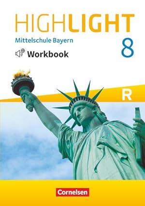 Bild des Verkufers fr Highlight 8. Jahrgangsstufe - Mittelschule Bayern - Workbook mit Audios online : Für R-Klassen zum Verkauf von Smartbuy