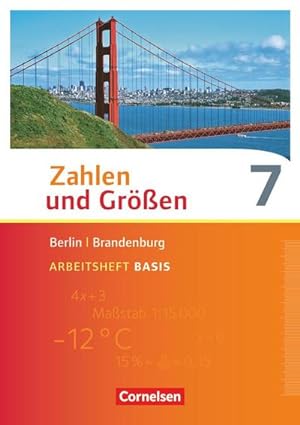 Image du vendeur pour Zahlen und Gren 7. Schuljahr - Berlin und Brandenburg - Arbeitsheft Basis mit Online-Lsungen mis en vente par Smartbuy