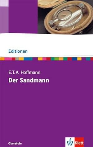 Bild des Verkufers fr Der Sandmann : Textausgabe mit Materialien. 11. bis 13. Klasse zum Verkauf von Smartbuy