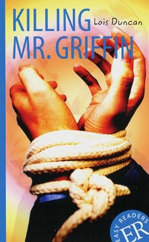 Imagen del vendedor de Killing Mr. Griffin : Englische Lektre ab dem 4. Lernjahr. Gekrzt, mit Annotationen a la venta por Smartbuy