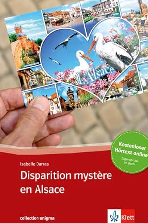 Seller image for Disparition mystre en Alsace : Buch + online-Angebot. Franzsische Lektre fr das 3. Lernjahr for sale by Smartbuy