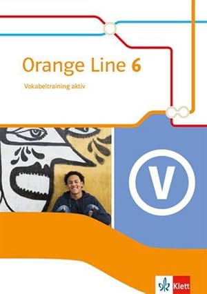 Bild des Verkufers fr Orange Line 6. Vokabeltraining aktiv mit Lsungsheft Klasse 10 zum Verkauf von Smartbuy