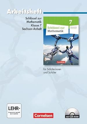 Bild des Verkufers fr Schlssel zur Mathematik 7. Schuljahr. Arbeitsheft mit eingelegten Lsungen und CD-ROM. Sekundarschule Sachsen-Anhalt zum Verkauf von Smartbuy