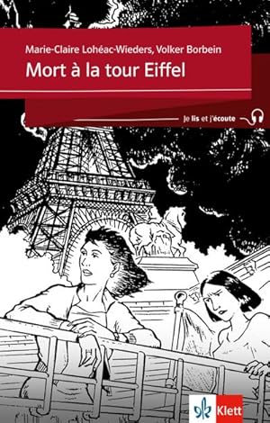 Bild des Verkufers fr Mort  la tour Eiffel : Franzsische Lektre fr das 2. Lernjahr. Buch + Audio online zum Verkauf von Smartbuy