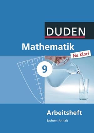 Bild des Verkufers fr Mathematik Na klar! 9 Arbeitsheft Sachsen-Anhalt Sekundarschule zum Verkauf von Smartbuy