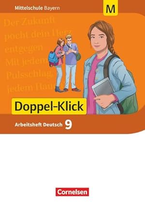 Image du vendeur pour Doppel-Klick 9. Jahrgangsstufe - Mittelschule Bayern - Arbeitsheft mit Lsungen. Fr M-Klassen mis en vente par Smartbuy