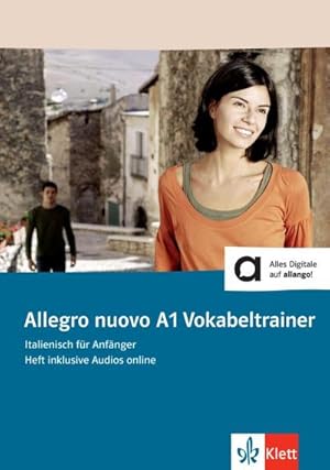 Bild des Verkufers fr Allegro nuovo A1 Vokabeltrainer. Heft inklusive Audios fr Smartphone/Tablet : Italienisch fr Anfnger zum Verkauf von Smartbuy