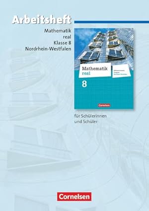 Bild des Verkufers fr Mathematik real 8. Schuljahr. Arbeitsheft mit eingelegten Lsungen. Differenzierende Ausgabe Nordrhein-Westfalen zum Verkauf von Smartbuy