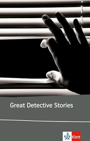 Seller image for Great Detective Stories : Edgar Allan Poe, Agatha Christie, Dorothy Sayers, Dashiell Hammett, Roald Dahl for sale by Smartbuy