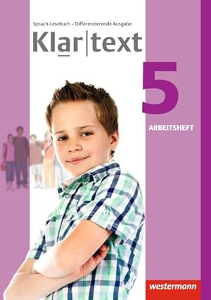 Imagen del vendedor de Klartext 5. Arbeitsheft. Differenzierende allgemeine Ausgabe : Ausgabe 2014 a la venta por Smartbuy