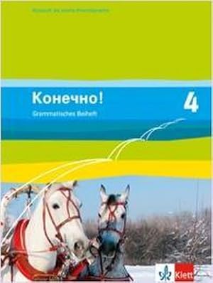 Bild des Verkufers fr Konetschno!. Band 4. Russisch als 2. Fremdsprache. Grammatisches Beiheft zum Verkauf von Smartbuy