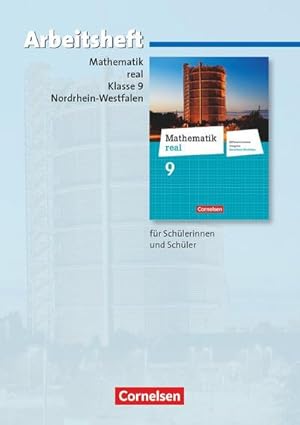 Seller image for Mathematik real 9. Schuljahr. Arbeitsheft mit eingelegten Lsungen. Differenzierende Ausgabe Nordrhein-Westfalen for sale by Smartbuy