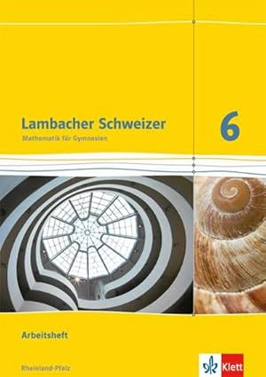 Bild des Verkufers fr Lambacher Schweizer. 6. Schuljahr. Arbeitsheft plus Lsungsheft. Neubearbeitung. Rheinland-Pfalz zum Verkauf von Smartbuy