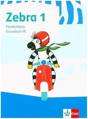 Seller image for Zebra 1. Frderblock in Grundschrift Klasse 1 for sale by Smartbuy