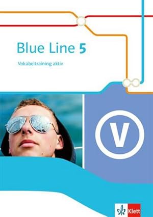 Bild des Verkufers fr Blue Line 5. Vokabeltraining aktiv Klasse 9 zum Verkauf von Smartbuy