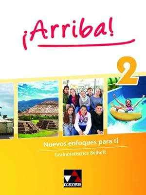 Seller image for Arriba! Grammatisches Beiheft 2 : Nuevos enfoques para ti. Lehrwerk fr Spanisch als 2. Fremdsprache for sale by Smartbuy