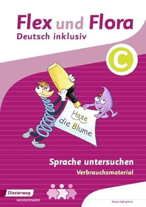 Seller image for Flex und Flora - Zusatzmaterial. Sprache untersuchen inklusiv C for sale by Smartbuy