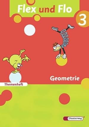 Seller image for Flex und Flo 3. Themenheft Geometrie : Themenheft Geometrie 3: Fr die Ausleihe for sale by Smartbuy