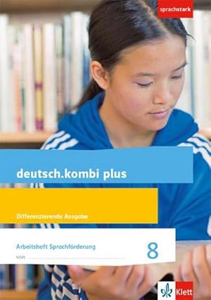Bild des Verkufers fr deutsch.kombi plus 8. Arbeitsheft Sprachfrderung Klasse 8. Differenzierende Allgemeine Ausgabe zum Verkauf von Smartbuy