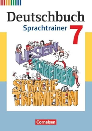 Bild des Verkufers fr Deutschbuch 7. Schuljahr - Frdermaterial - Sprachtrainer : Arbeitsheft mit Lsungen zum Verkauf von Smartbuy