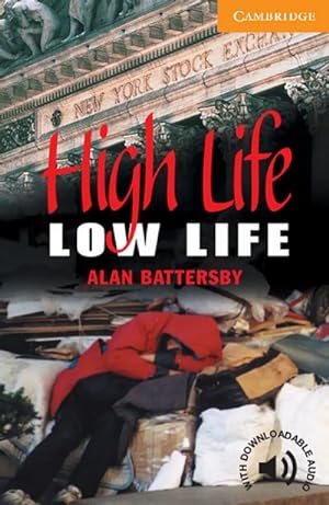 Immagine del venditore per High Life, Low Life : Level 4, 1.900 Wrter venduto da Smartbuy