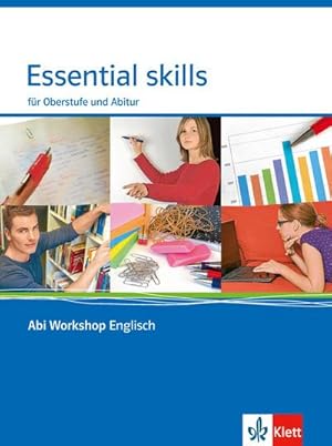 Seller image for Abi Workshop. Englisch. Essential skills. Fr Oberstufe und Abitur. Klasse 11/12 (G8), Klasse 12/13 (G9) for sale by Smartbuy