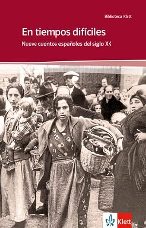 Immagine del venditore per En tiempos difciles : Nueve cuentos espaoles del siglo XX venduto da Smartbuy